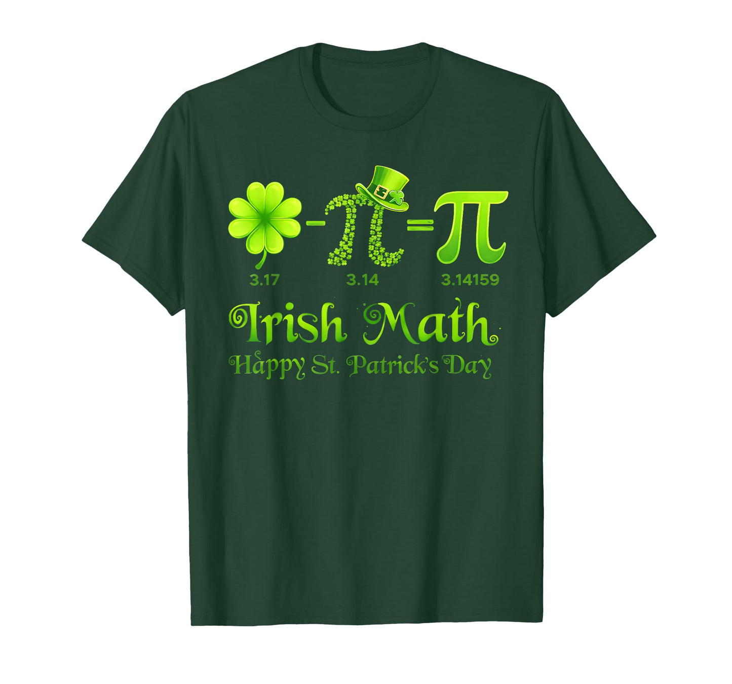 Irish Math Shamrock Happy St Patricks Pi Day Math Teacher T-Shirt