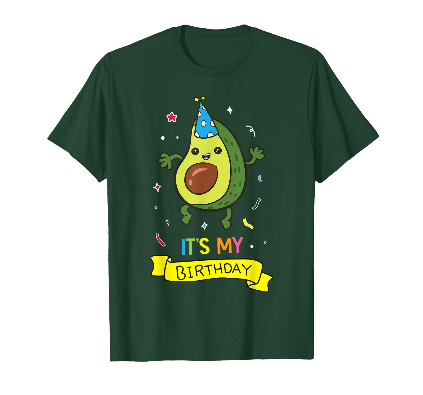 Avocado It's My Birthday Vegan Food Avocado Birthday T-Shirt