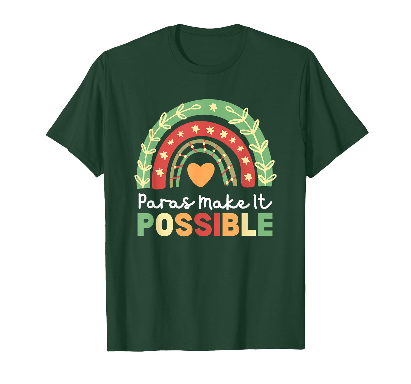 Paras Make It Possible Paraprofessional Rainbow Heart Cute T-Shirt