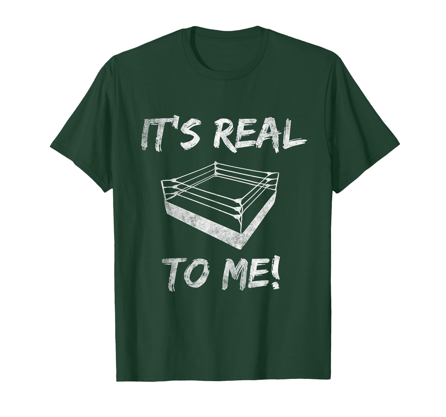 Pro Wrestling It's Real To Me Funny Pro Wrestling Birthday T-Shirt