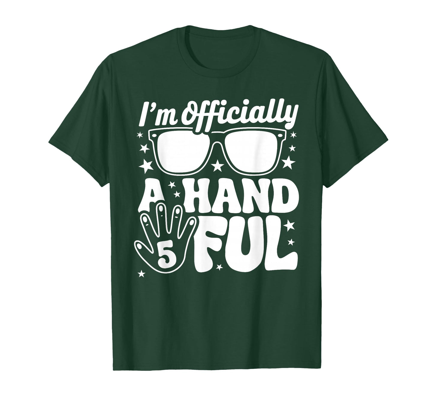 Kids I'm Officially A Handful Five 5th Birthday Boys Kid 5 T-Shirt
