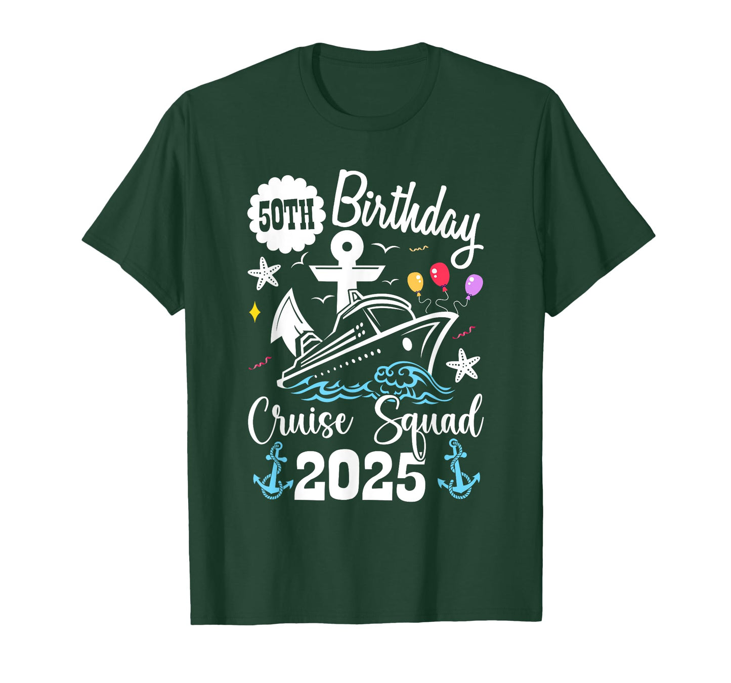 50th Birthday Cruise Squad 2025 Matching Family Vacation T-Shirt
