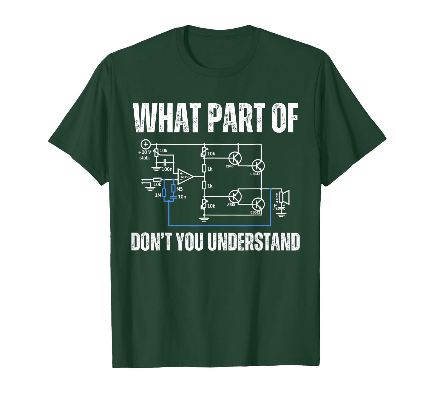 What part of electronics don't you understand, engineering T-Shirt