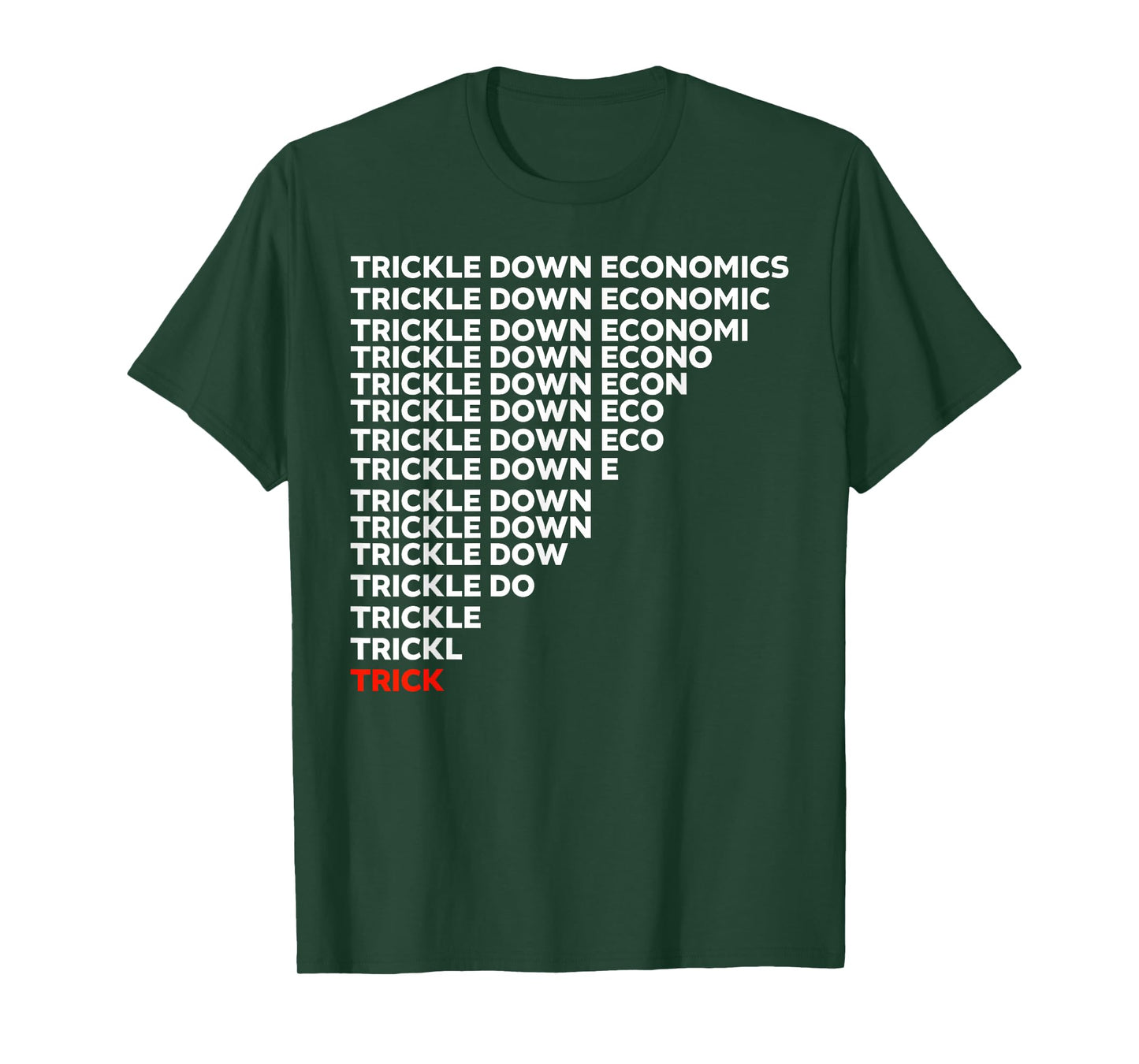 Trickle Down Economics T-Shirt