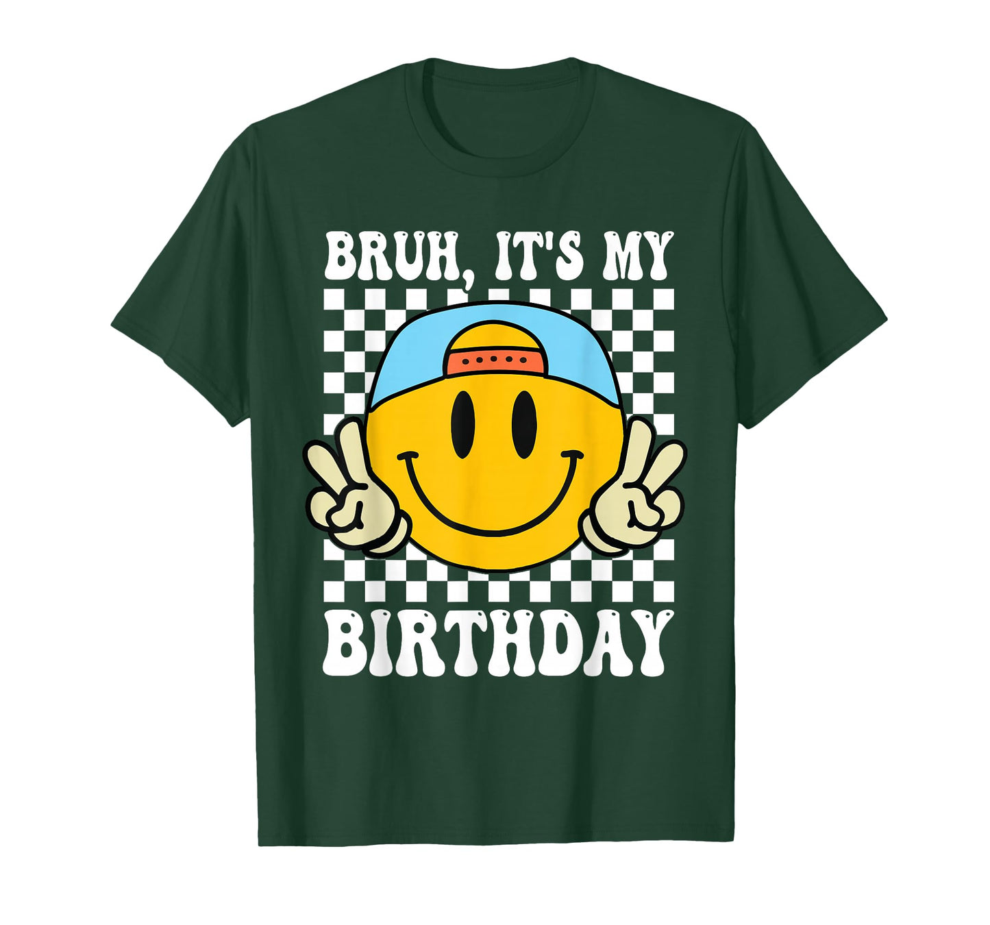 Bruh It's My Birthday Smile Birthday For boys Kids T-Shirt