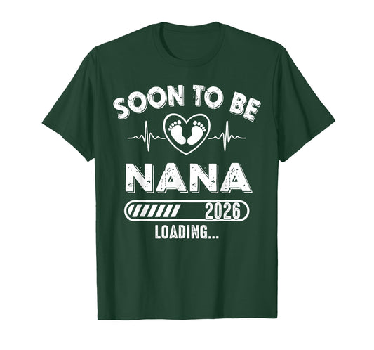Soon to Be Nana Est 2026 New Mom Mother First Time T-Shirt