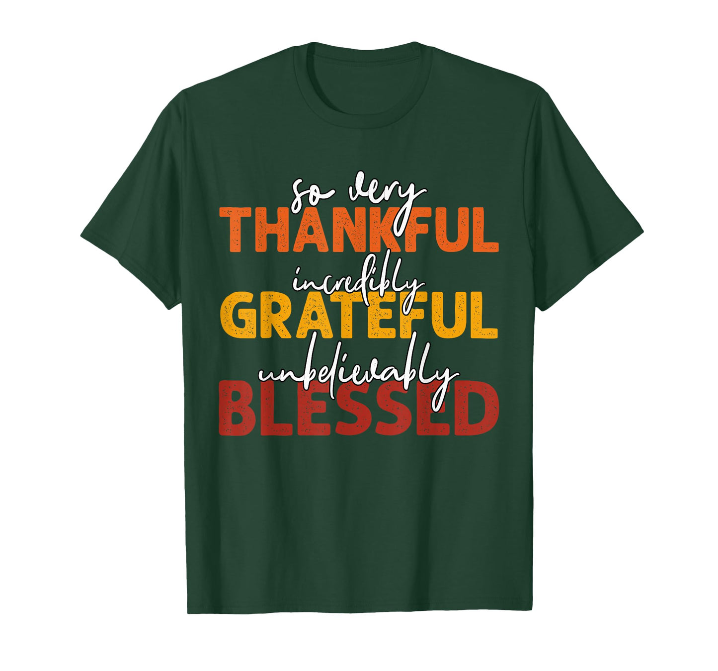 Thankful Grateful Blessed Thankful Thanksgiving Womens Mens T-Shirt