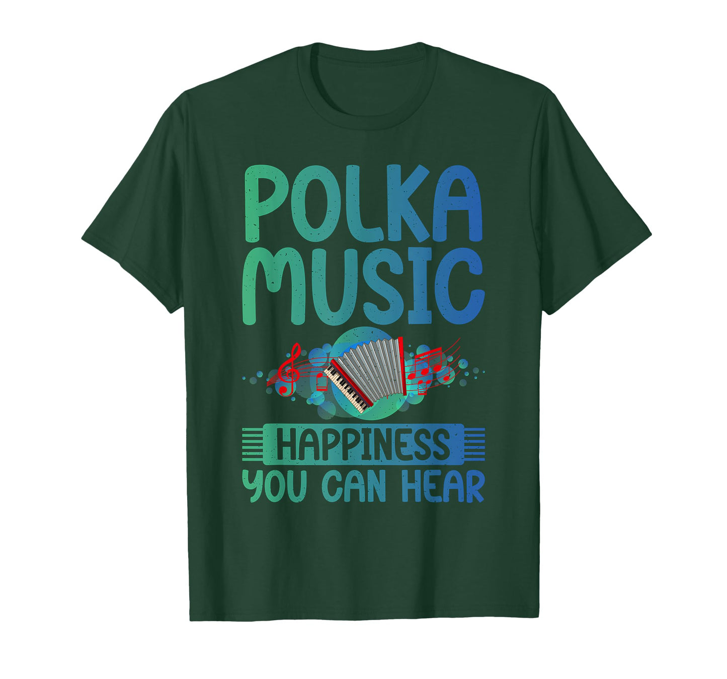 Polka Music Happiness you can hear Polish Polka T-Shirt