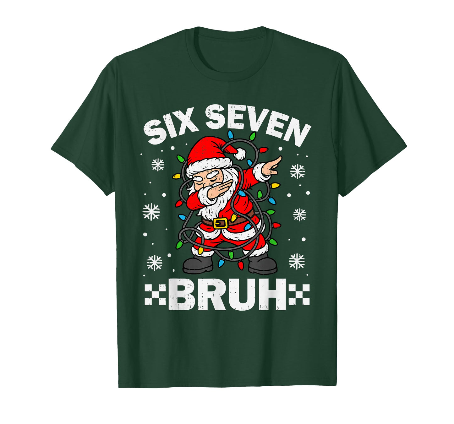 67 Six Seven Bruh Christmas 6 7 Meme Slang Xmas Men Boy Kids T-Shirt