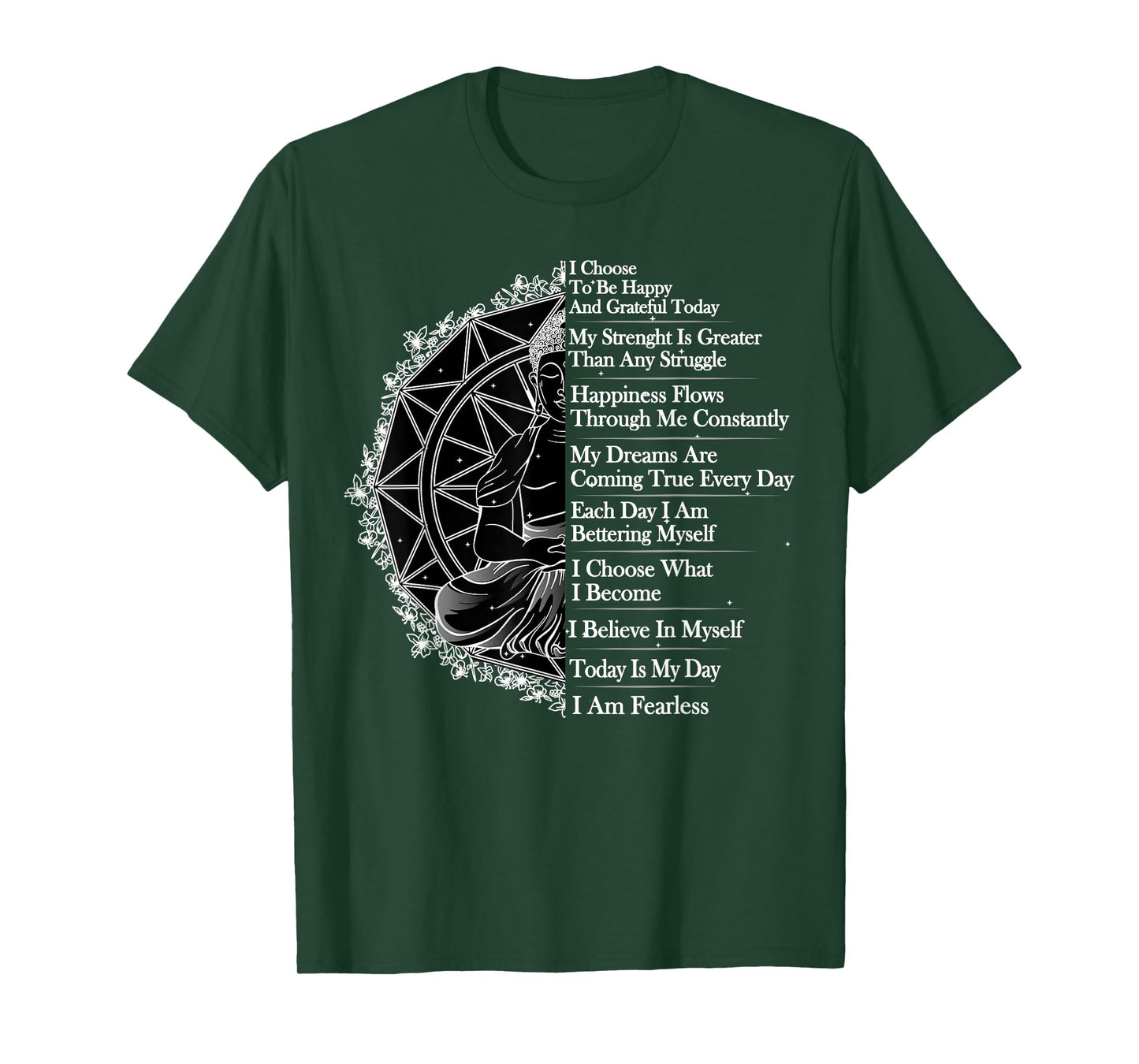 Positive Affirmation Mantra Buddha T-Shirt