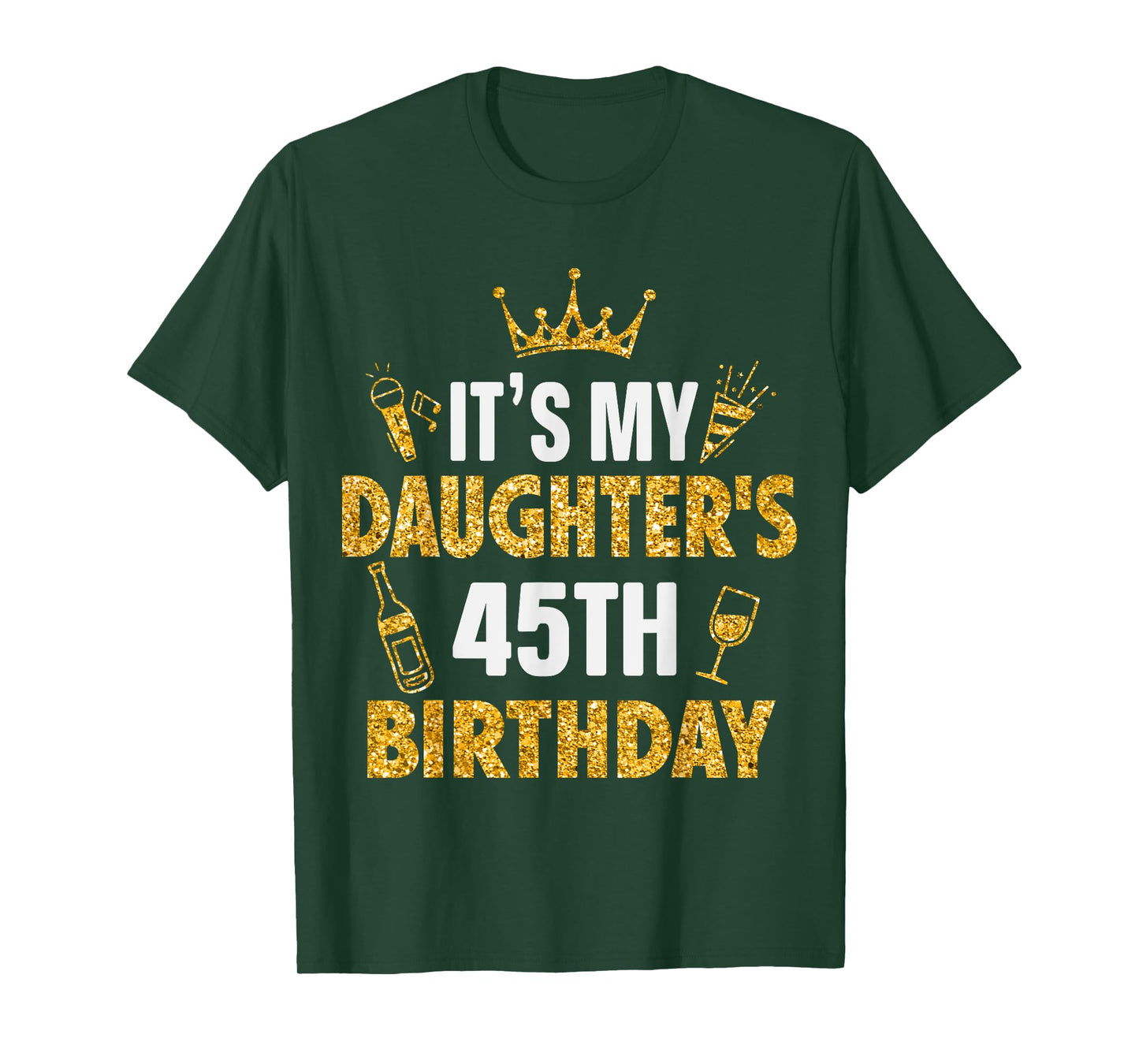 Daughter It's My Daughter's 45th Birthday 1980 45 Years Old T-Shirt