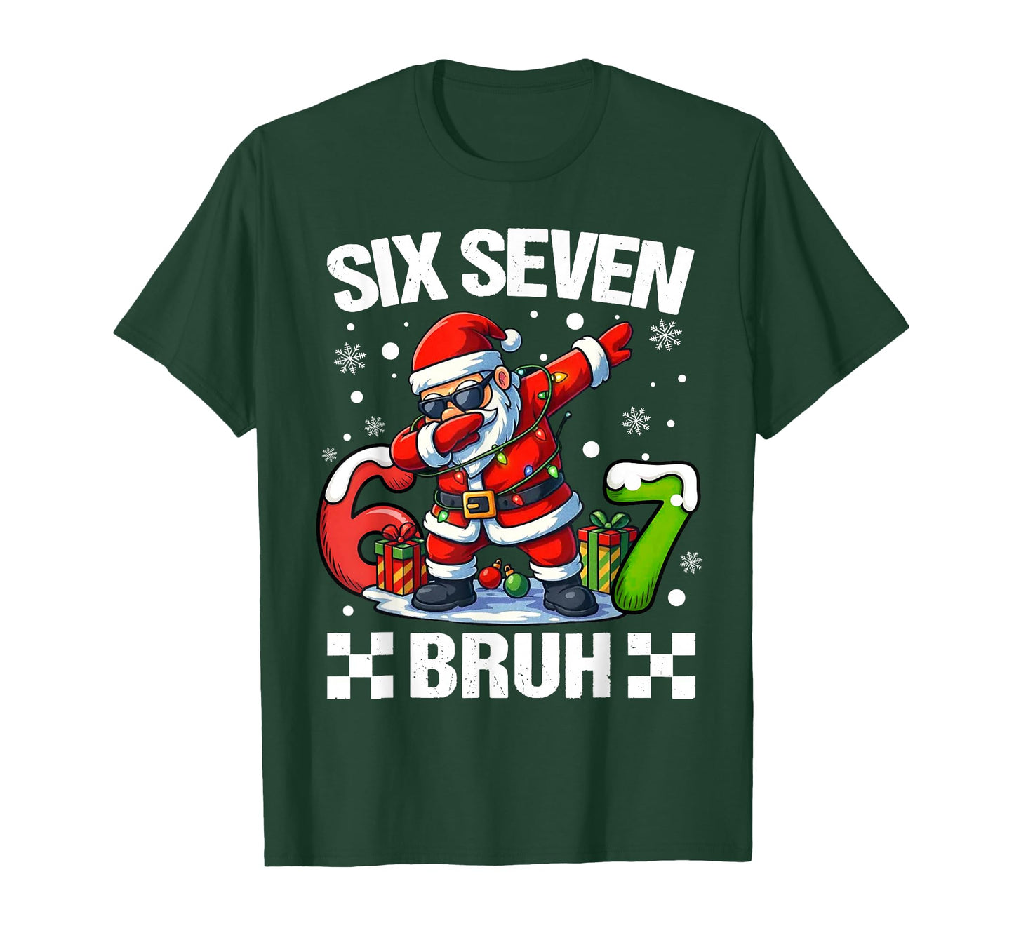 67 Christmas 6 7 Six Seven Bruh Xmas Holiday Gen Alpha Slang T-Shirt