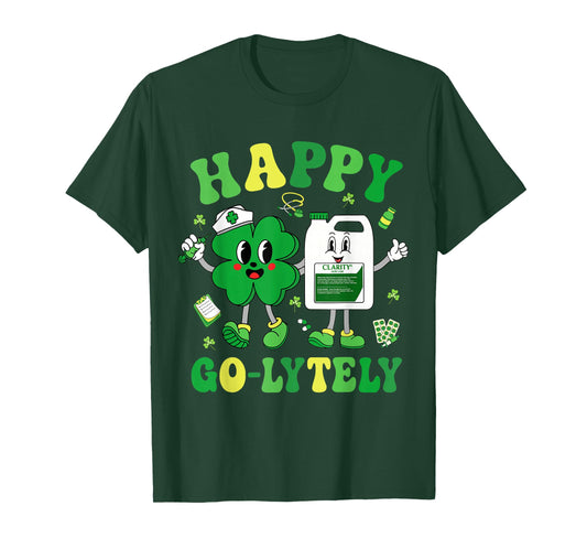 Happy Go-Lytely St Patrick's Day Shamrock Nursing Humor T-Shirt