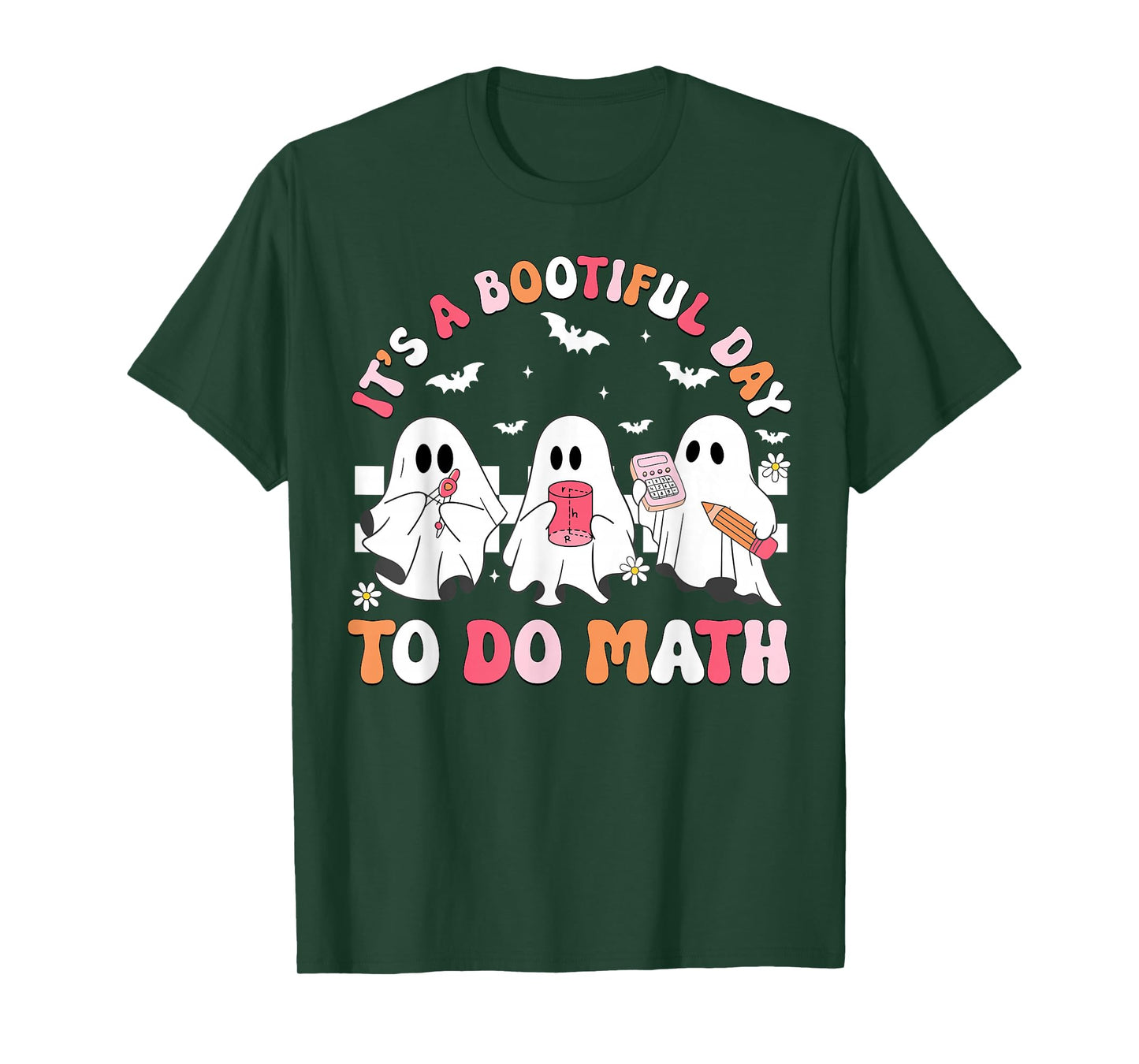 Groovy Its A Bootiful Day to Do Math Spooky Math Teacher T-Shirt