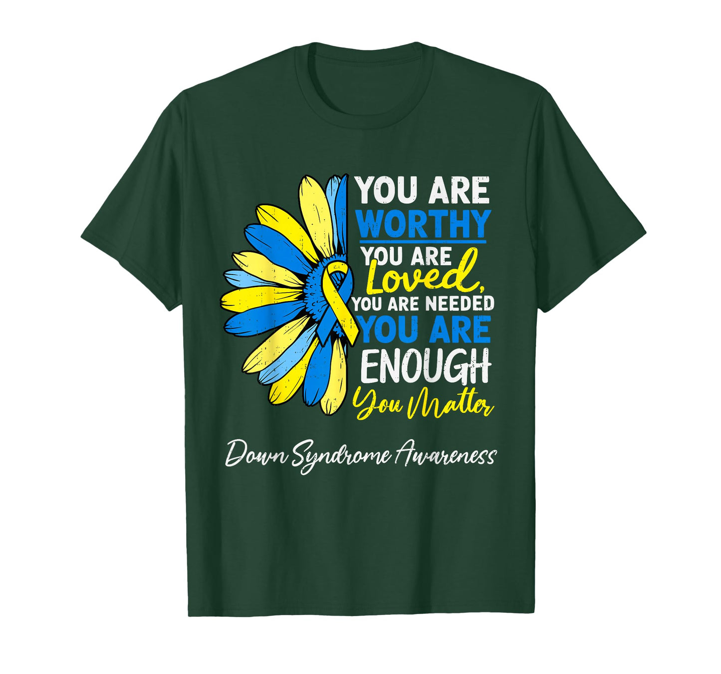Motivational Down Syndrome Awareness T21 Trisomy 21 Womens T-Shirt