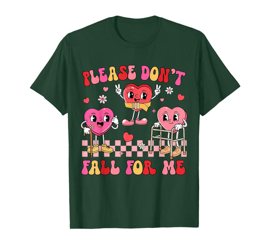 Don't Fall for Me Nurse Valentine's Day Fall Prevention T-Shirt