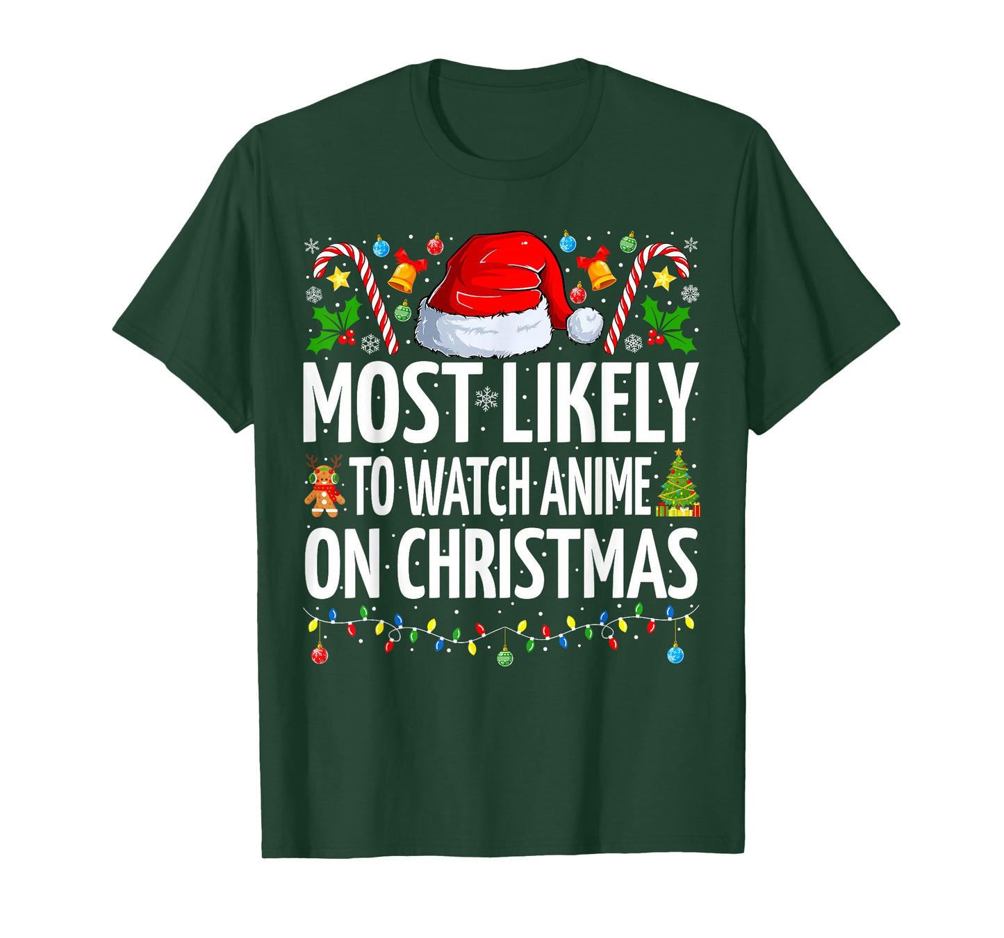 Most Likely To Watch Anime On Christmas Cool Anime Christmas T-Shirt