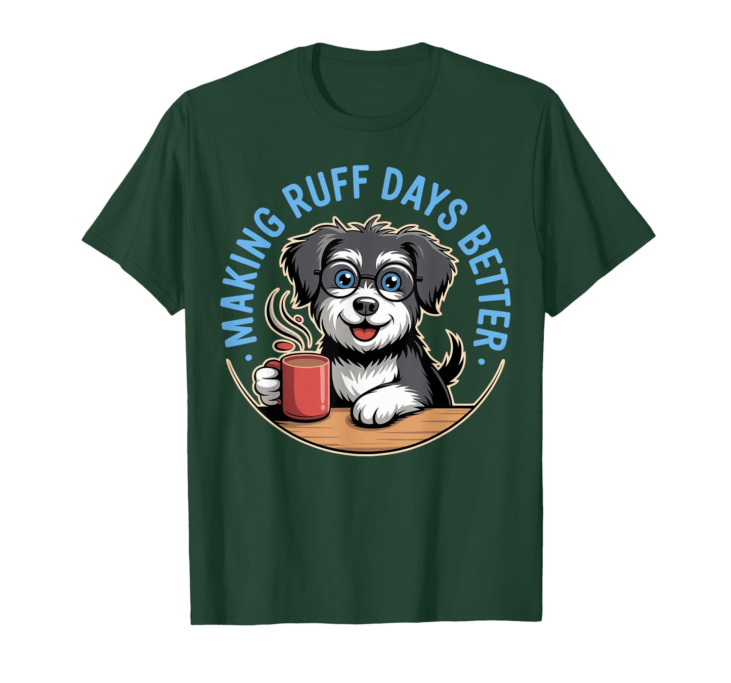 Making Ruff Days Better Funny School Counselor, Therapist T-Shirt