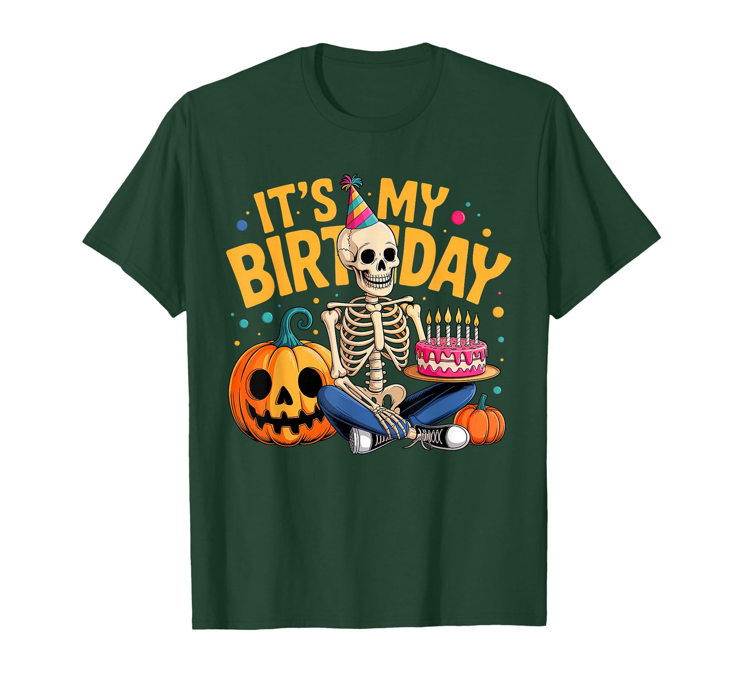 It's My Birthday Skeleton Happy Halloween Birthday Party T-Shirt