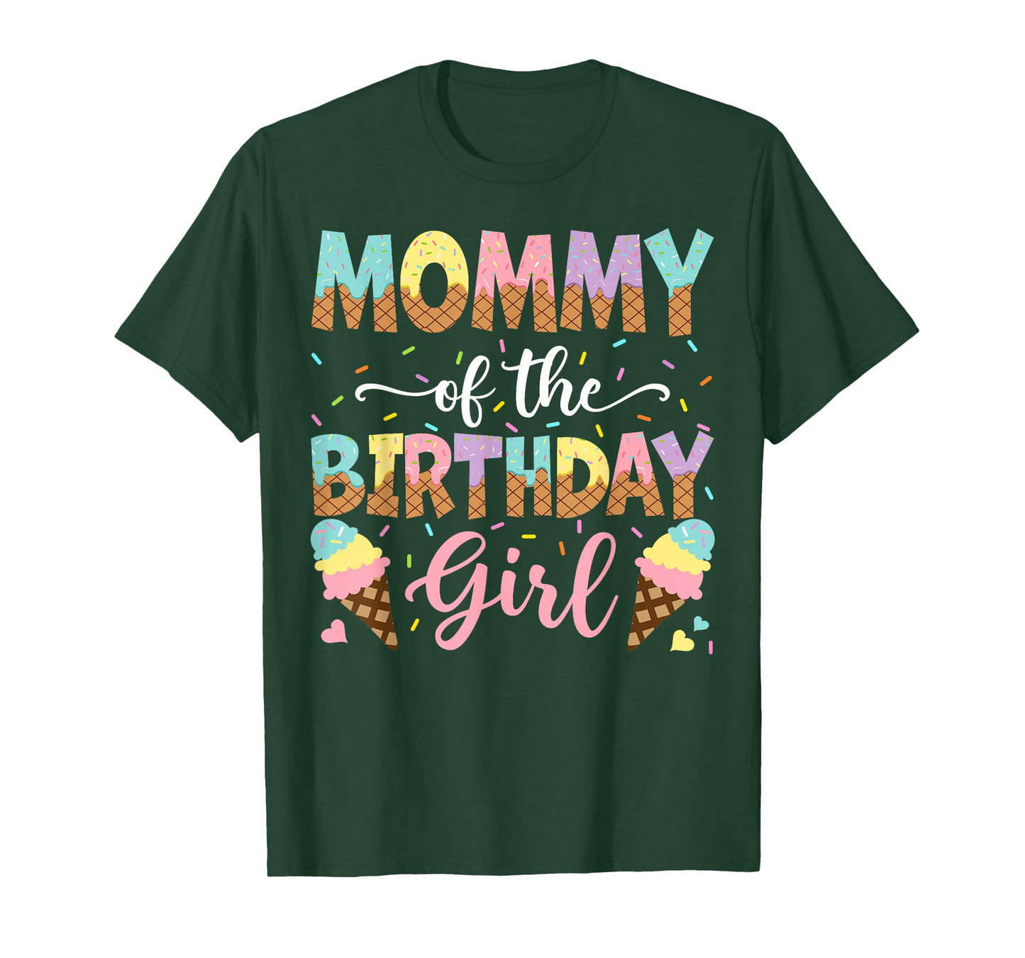 Mommy Of The Birthday Girl Ice Cream Lover Party T-Shirt