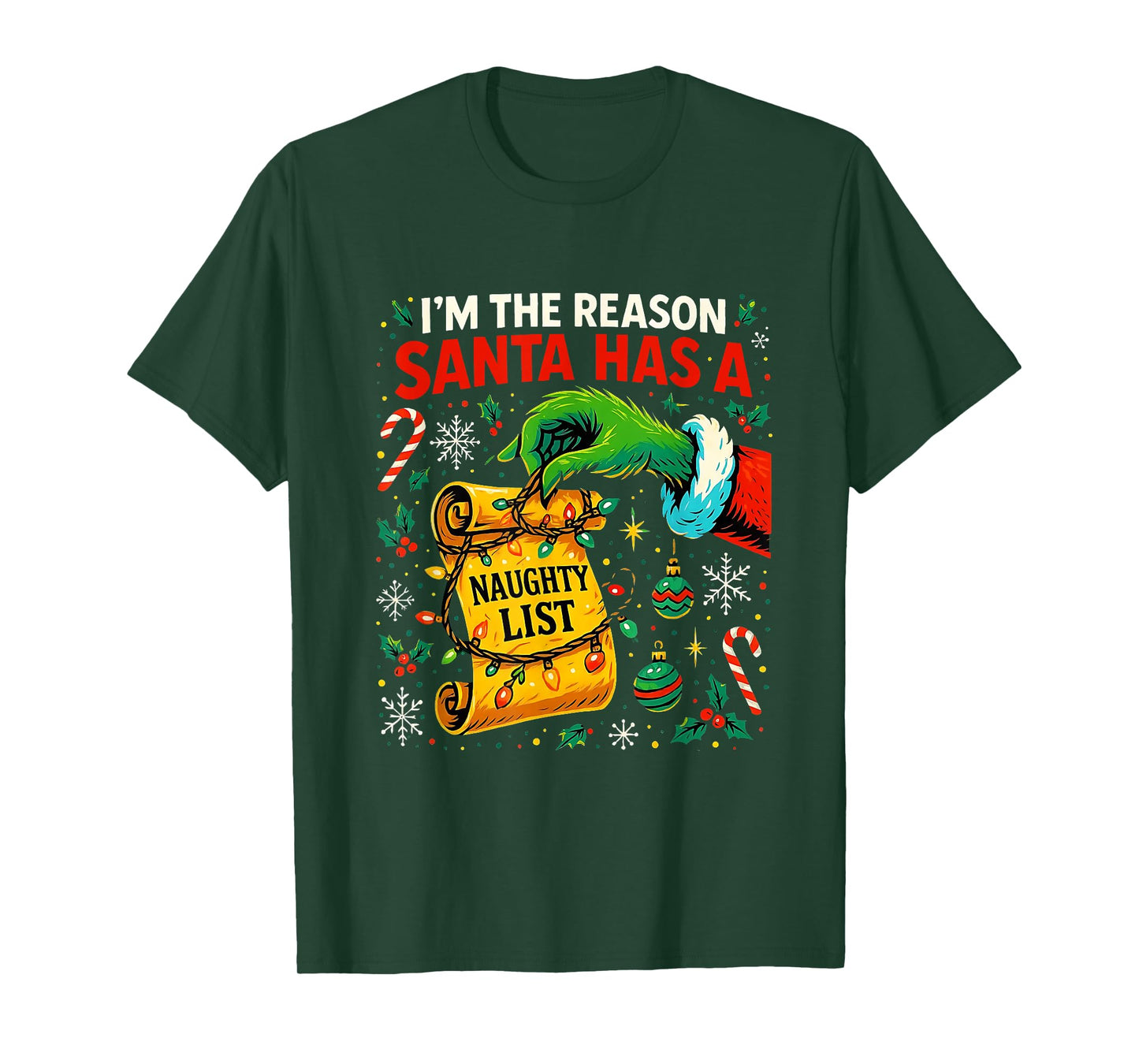 I’m The Reason Santa Has a Naughty List Christmas T-Shirt
