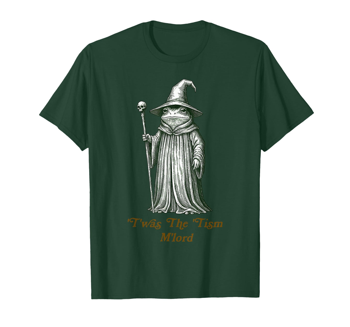 Funny Meme TWAS The Tism M Lord Frog Wizard Autism Warrior T-Shirt
