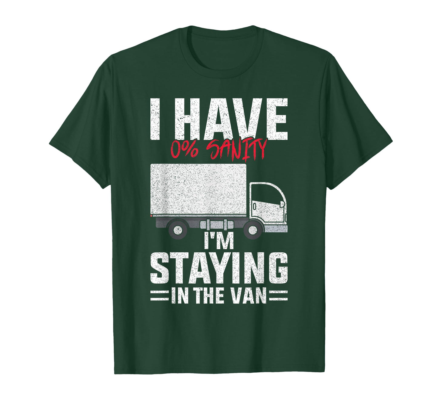 Funny I'm Staying In Tha Van Phasmophobia man women T-Shirt