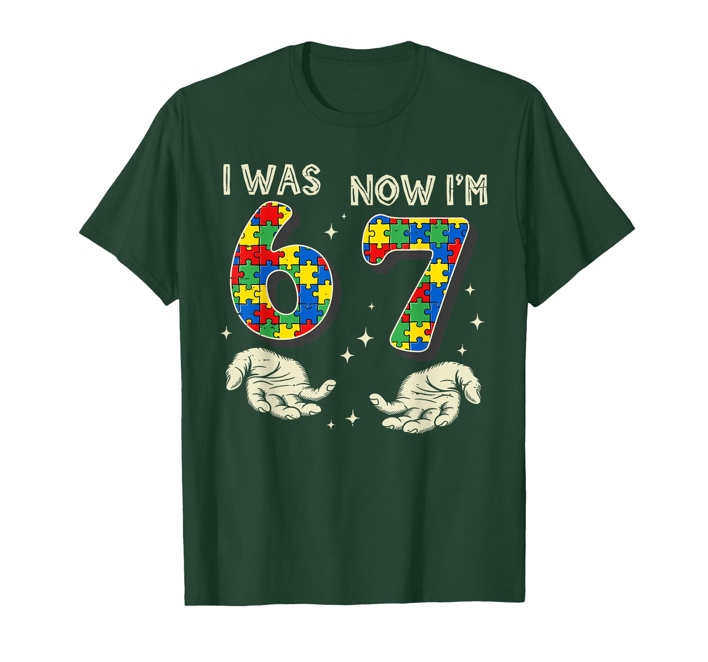 I was 6 Now I'm 7 Year Old Birthday Autism 67 for Kids Boys T-Shirt