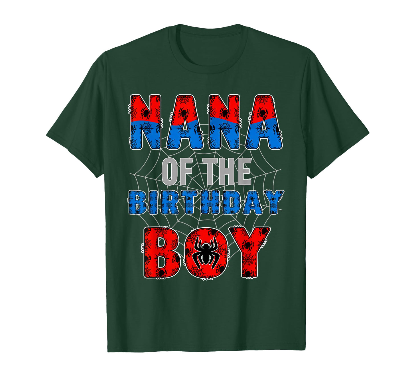 Nana of The Birthday Boy Family Spider Web Birthday Party T-Shirt