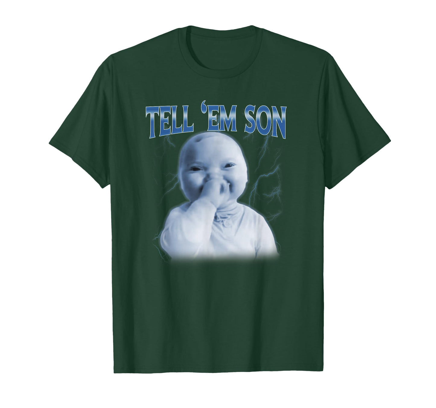 Tell 'Em Son AI Niche Motion Baby Holding Laugh Genz Meme T-Shirt