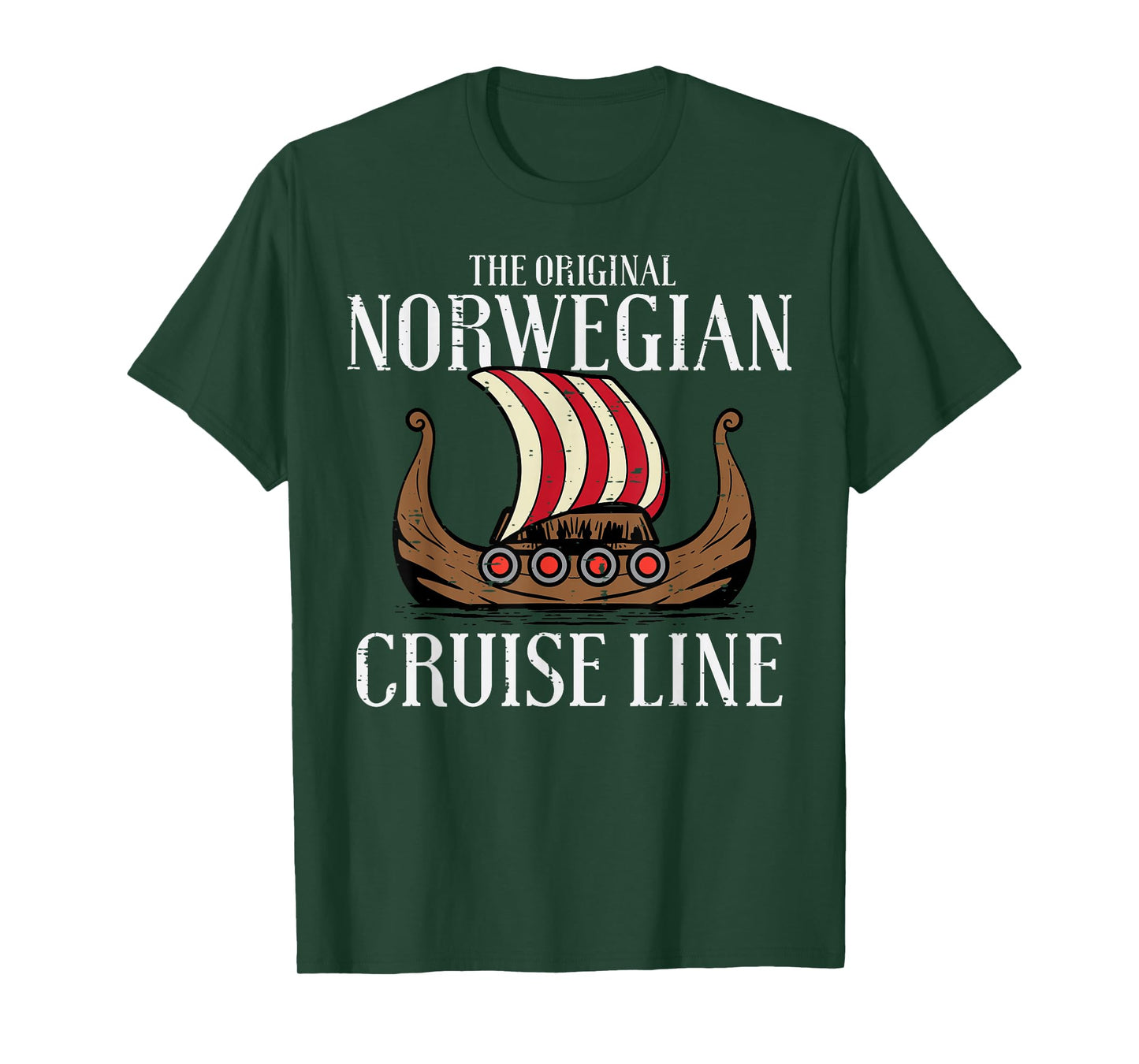 Viking Original Norwegian Cruise Line Funny Men Women Kids T-Shirt