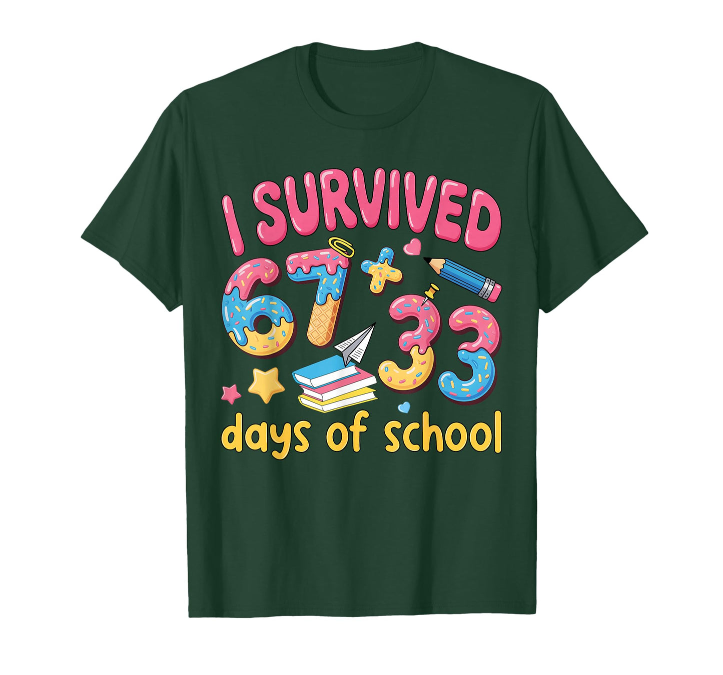 I Survived 67 + 33 Day of School 6 7 Six Seven Teacher Kid T-Shirt