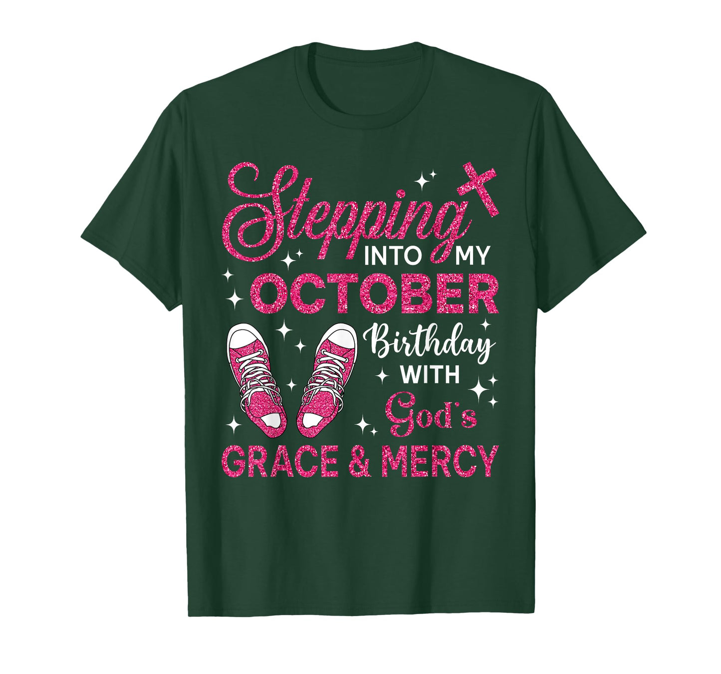 Stepping Into My October Birthday Girls Women Shoes Bday T-Shirt