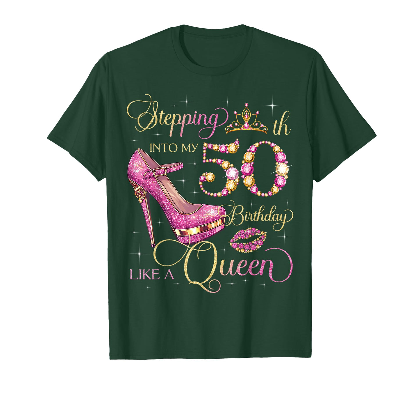 Stepping Into My 50th Birthday Like Queen 50 Years Old Woman T-Shirt