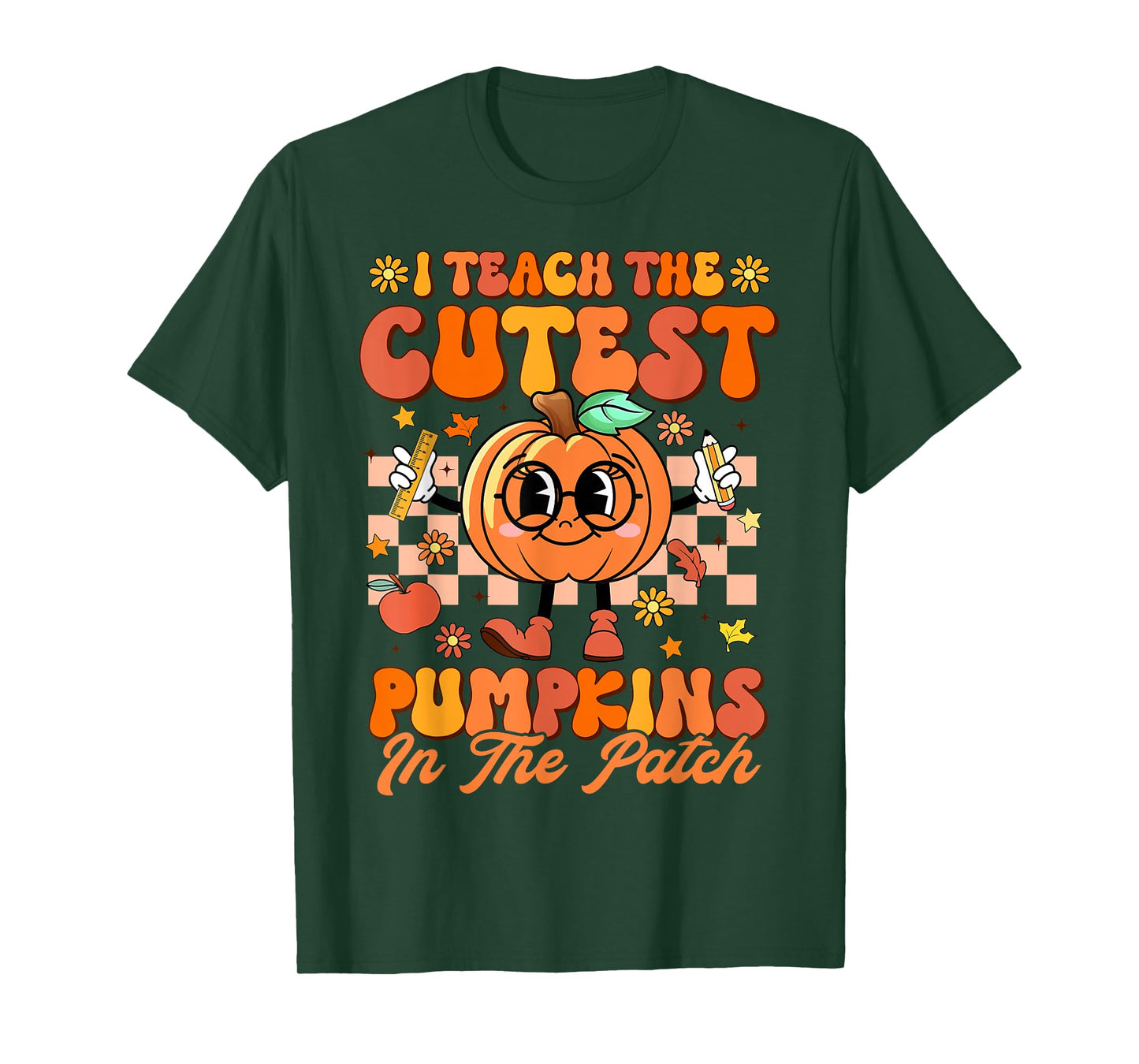 I Teach The Cutest Pumpkins In The Patch Halloween Teacher T-Shirt