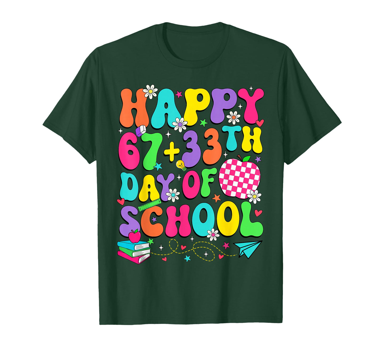 Happy 67 + 33 Days of School 100 Days of School Teacher Kids T-Shirt