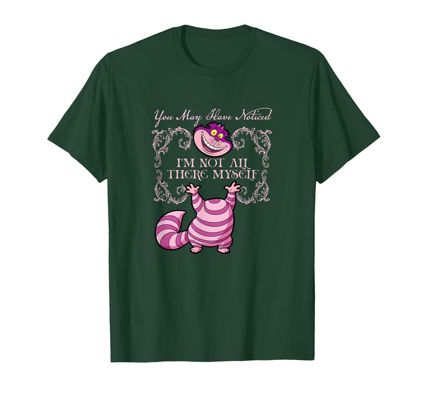 Disney Alice In Wonderland Cheshire Not All There Myself T-Shirt