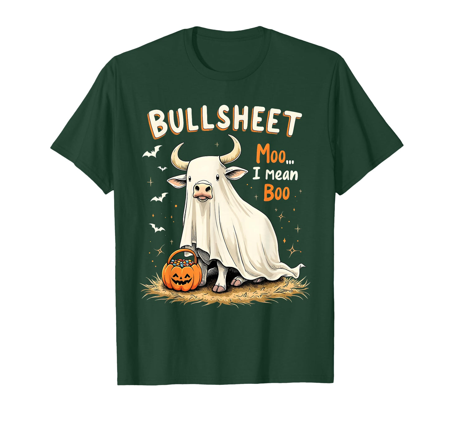 Bullsheet Cow Ghost Pun Funny Halloween Trick or Treat T-Shirt