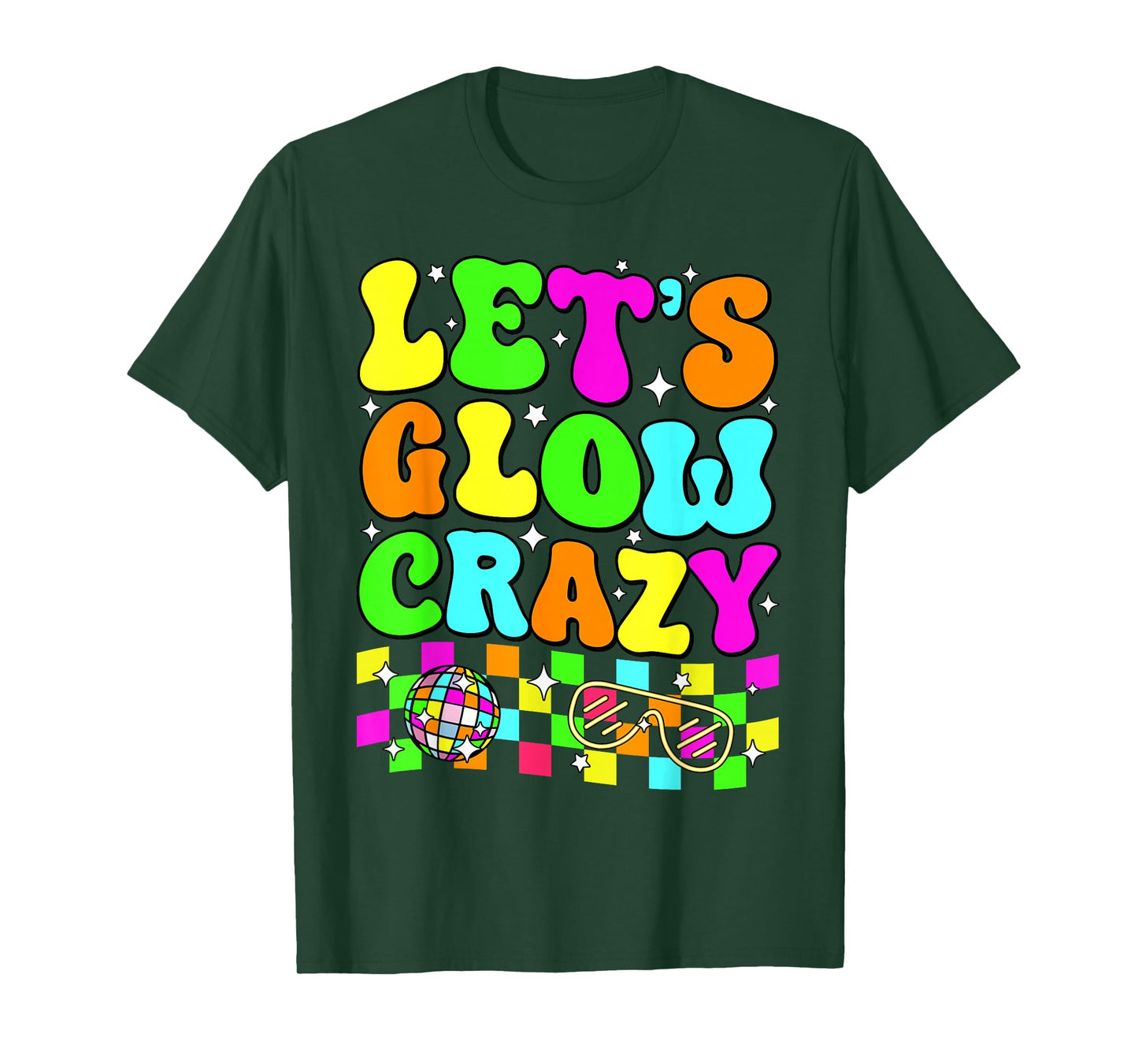 Party 80s Group Team Lets Crazy Retro Colorful Quote Glowing T-Shirt