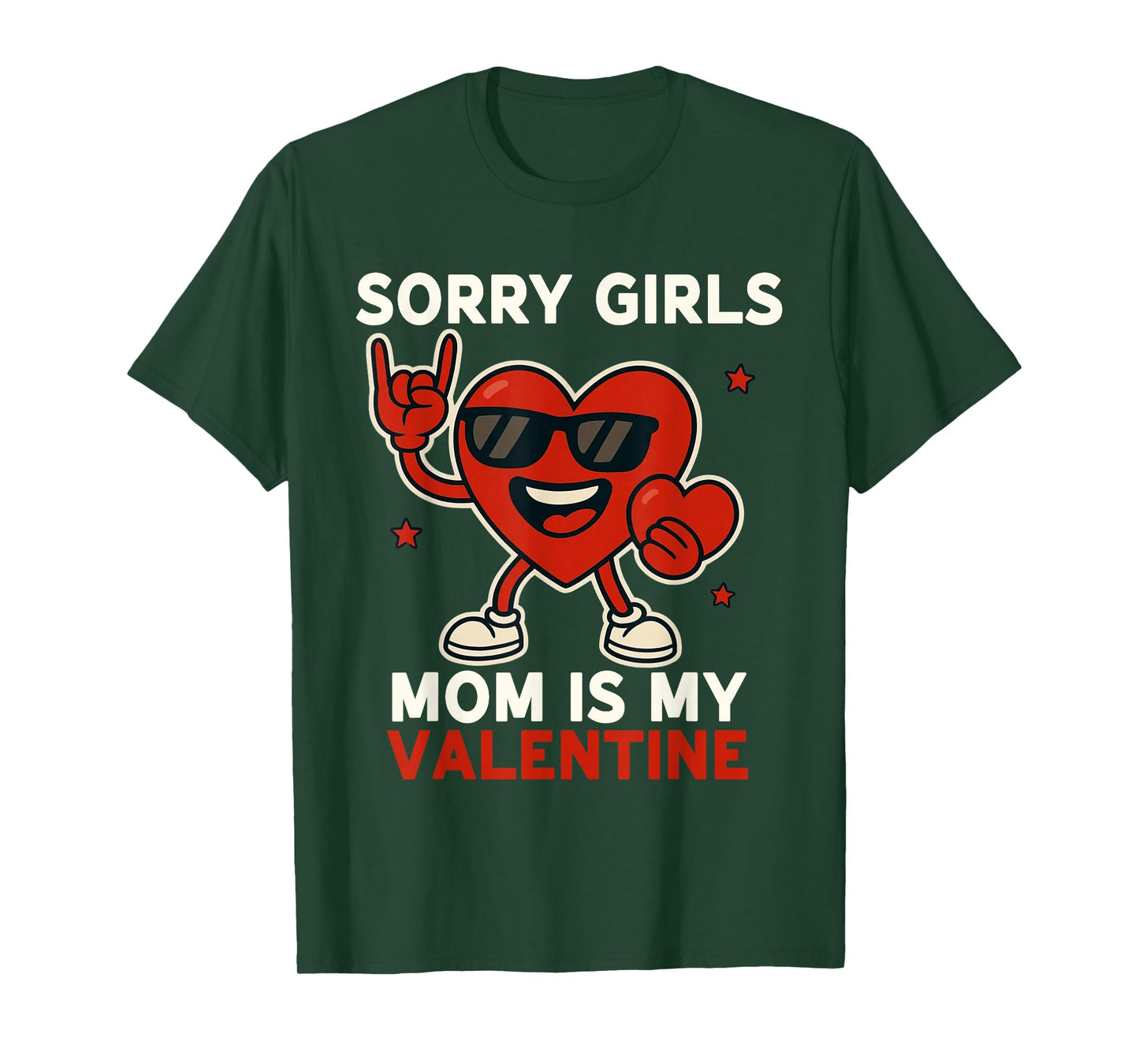Sorry Girls Mom is My Valentine Rock Cute Boys Toddler Kids T-Shirt
