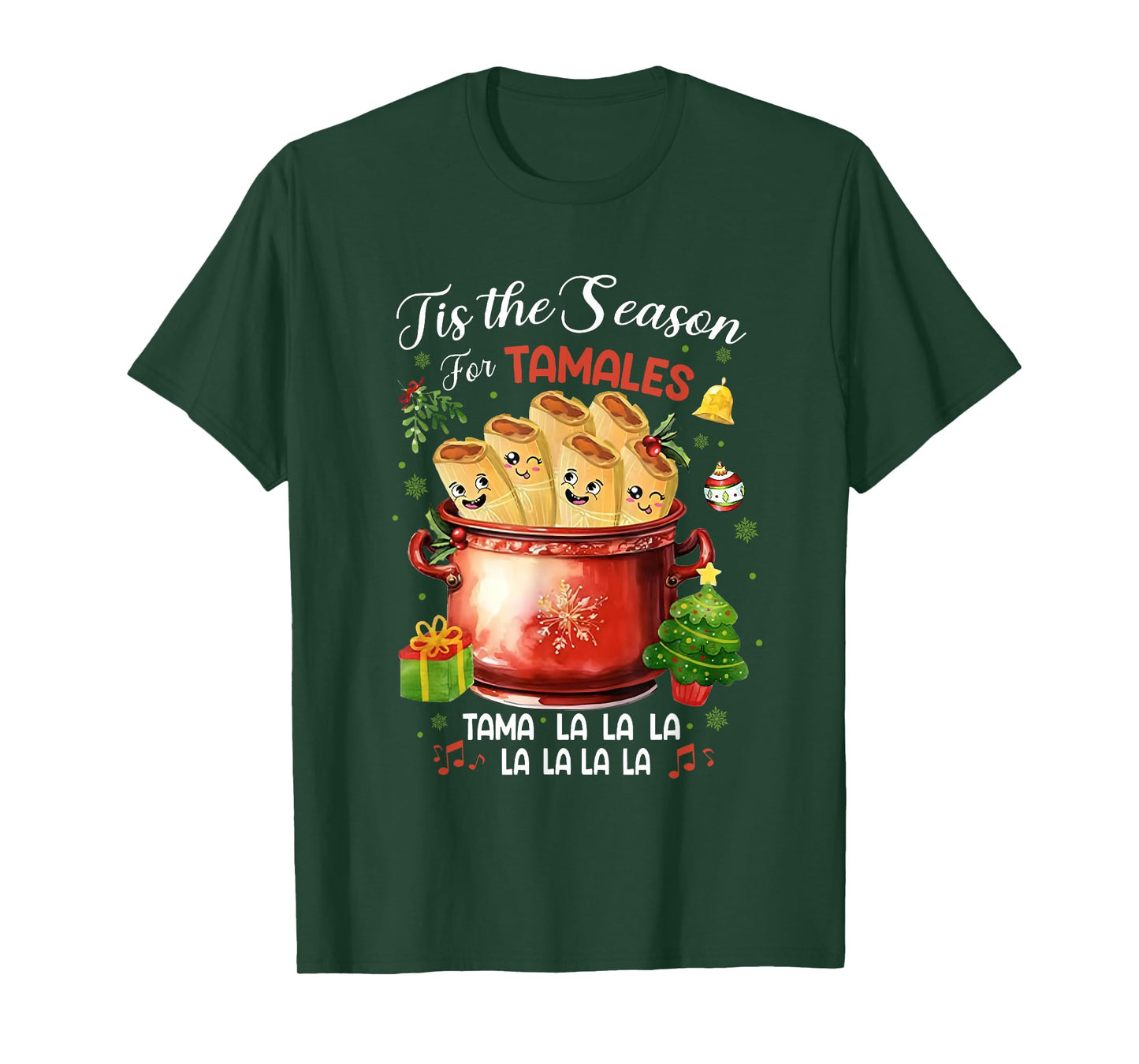 Tis The Season For Tamales Christmas Mexican Food Outfits T-Shirt