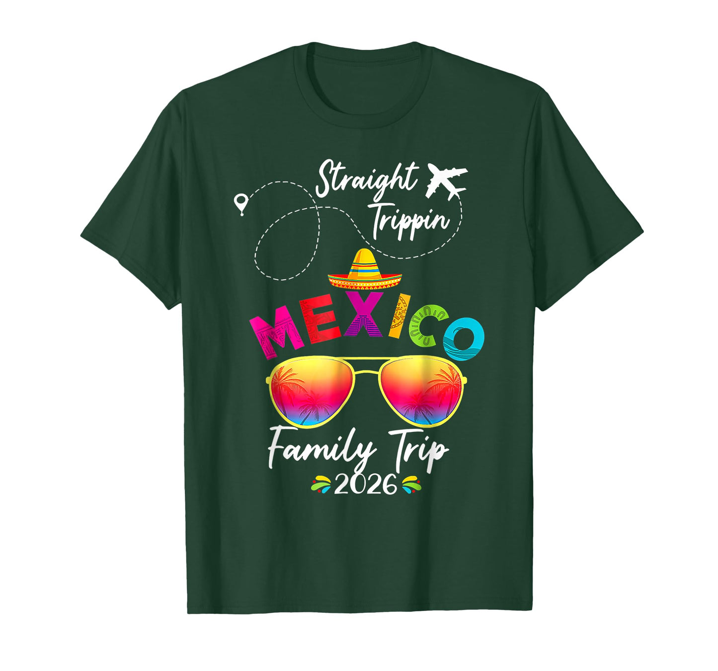 Mexico Family Vacation Cancun 2026 Straight Trippin T-Shirt