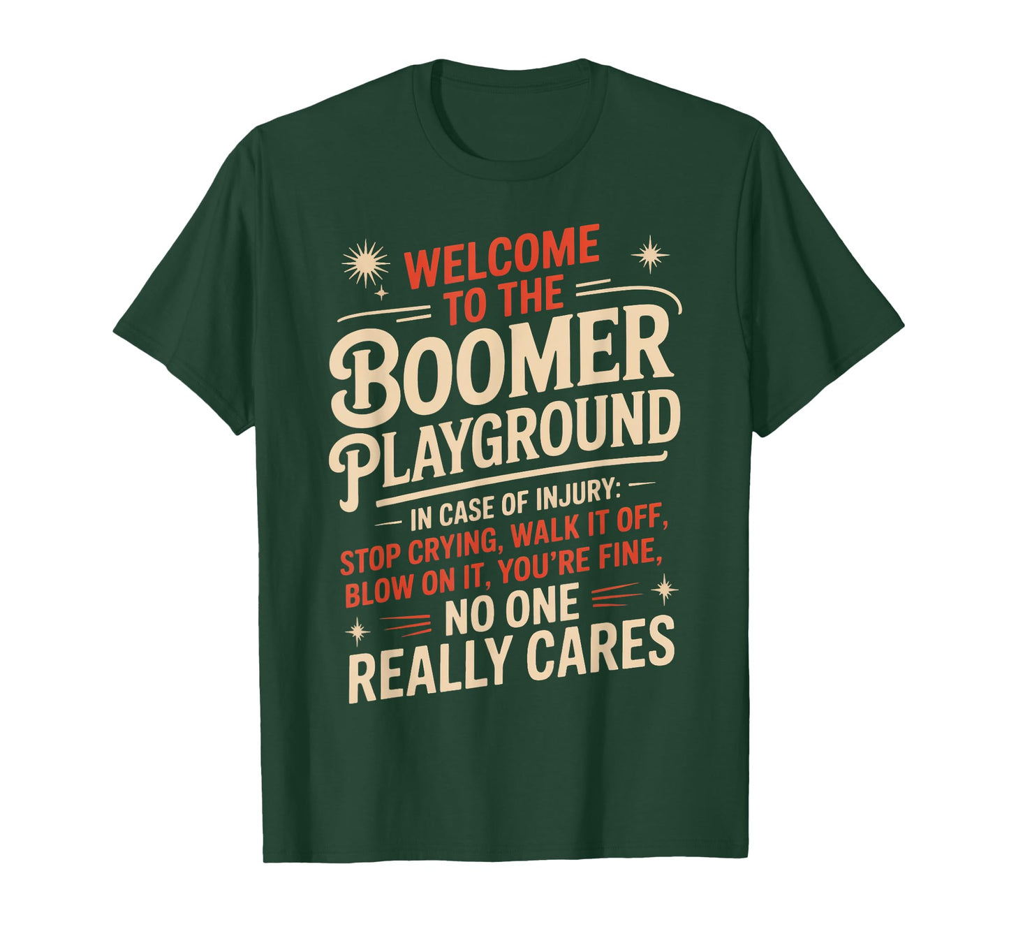 Boomer Playground Baby Boomer Humor Boomer Funny Boomer T-Shirt