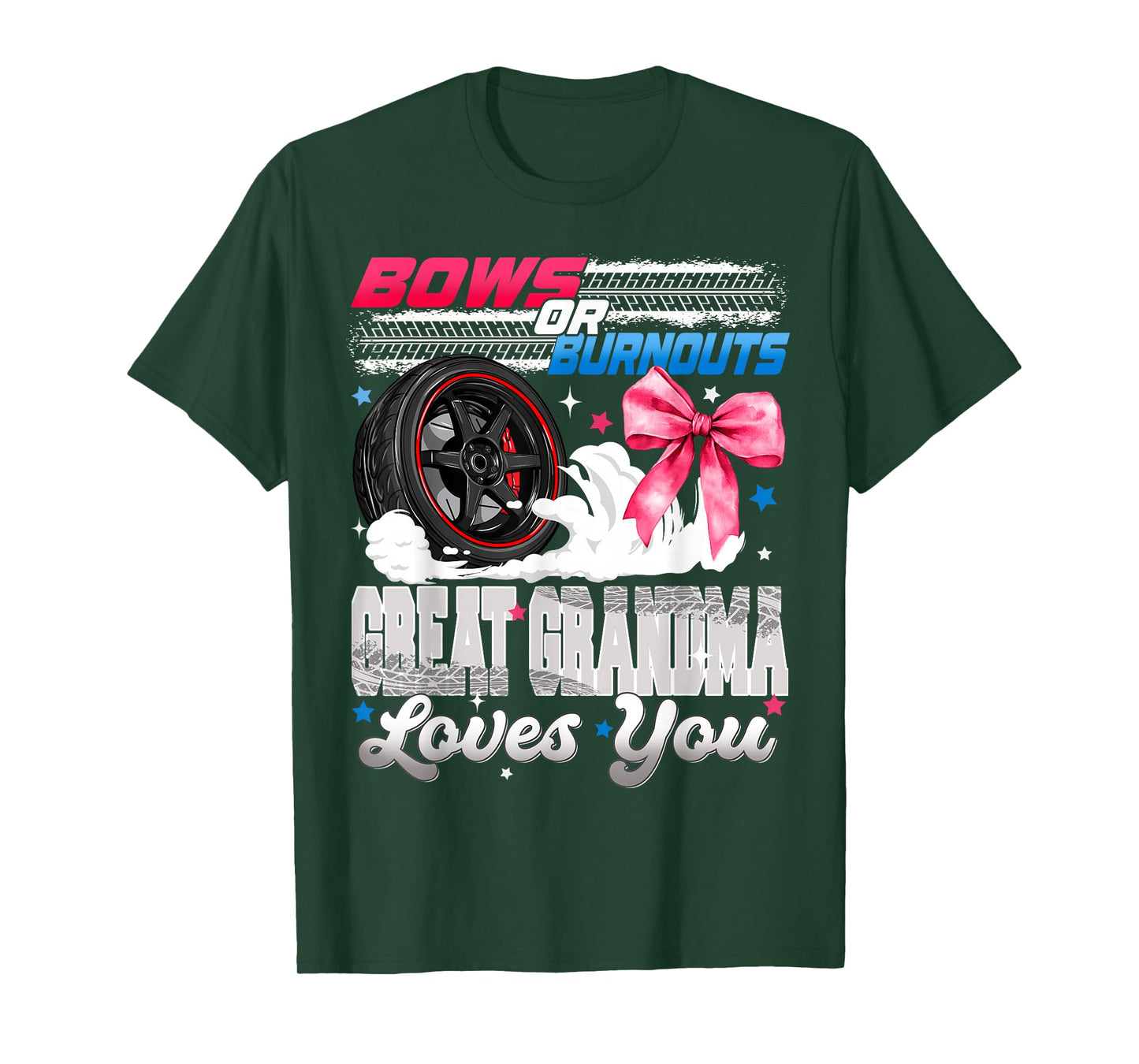 Burnouts or Bows Great Grandma Loves You Gender Reveal Party T-Shirt