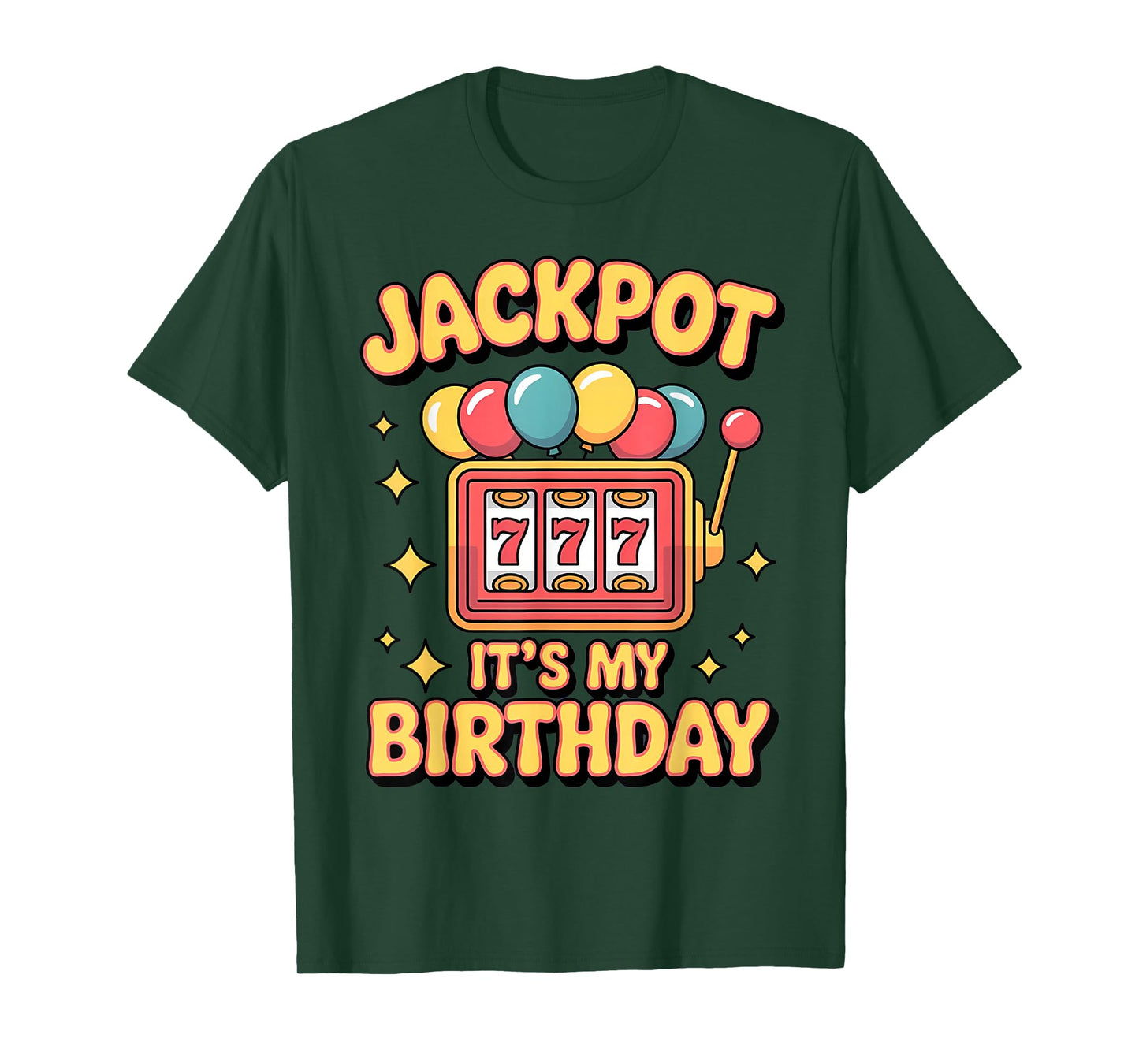 Slot Machine Player Birthday Jackpot Casino Gambler T-Shirt