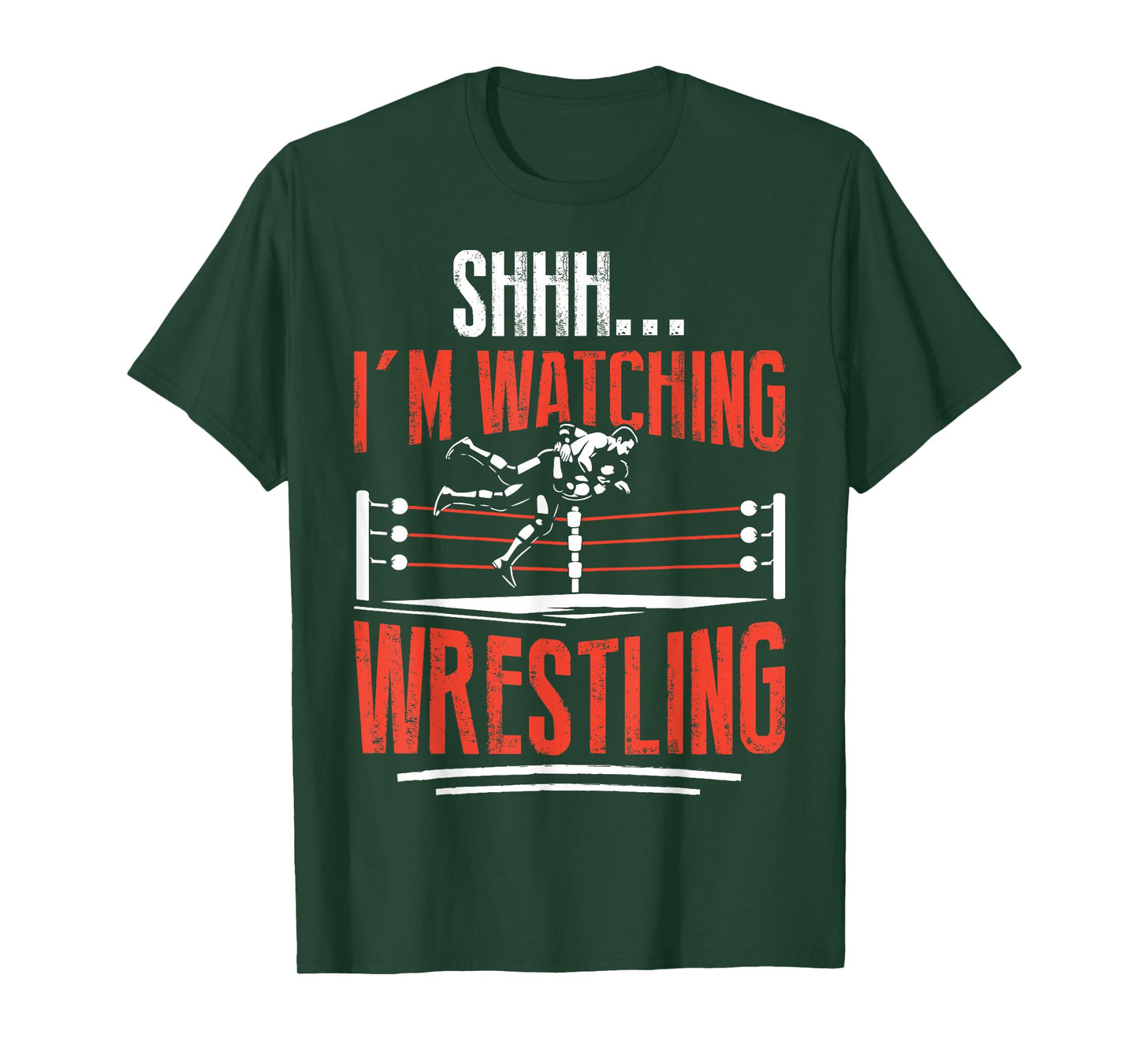 Shhh I'm Watching Wrestling Funny Wrestler Men Women Kids T-Shirt