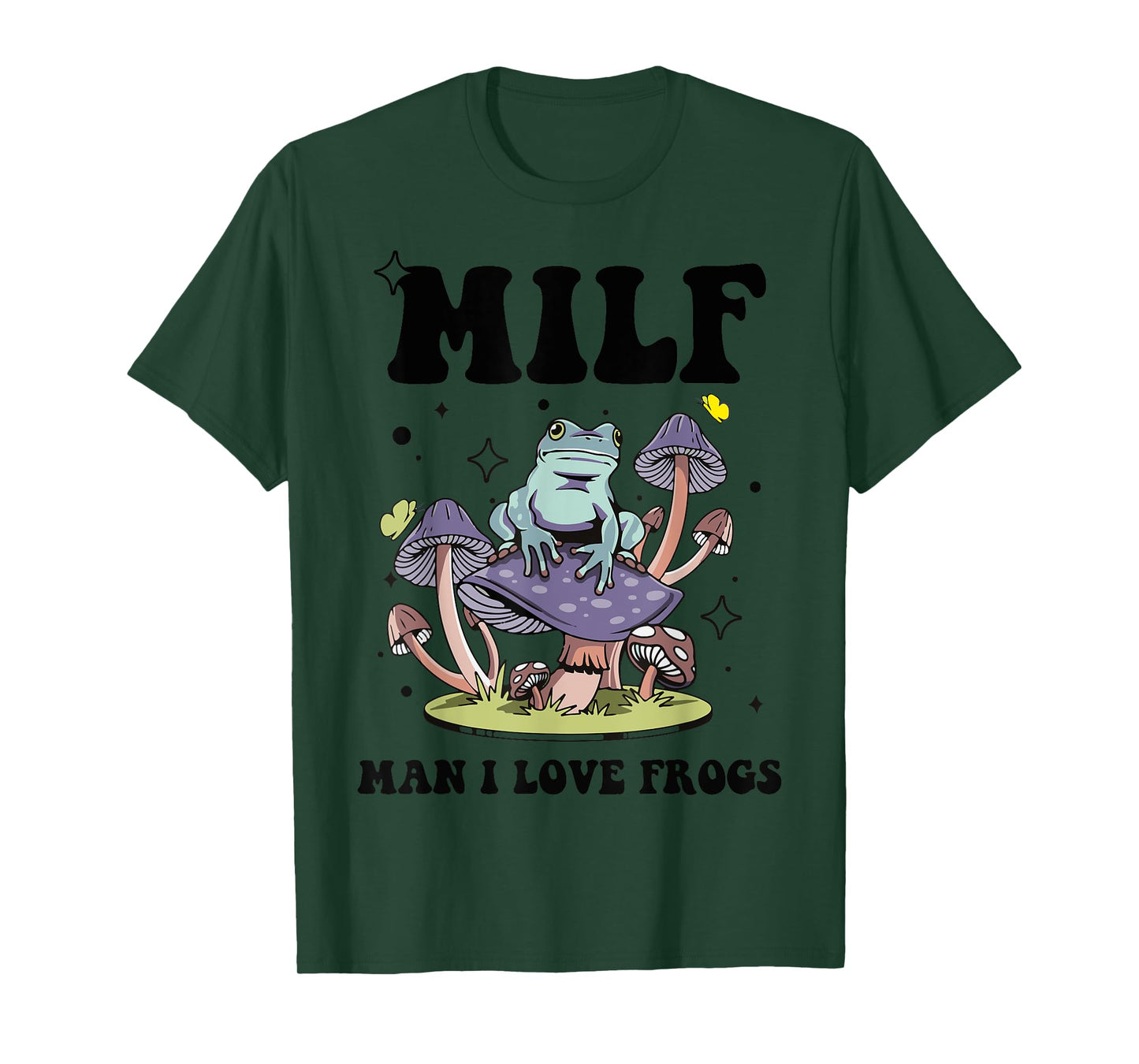 Funny Saying MILF Man I Love Frogs Frog Lovers T-Shirt