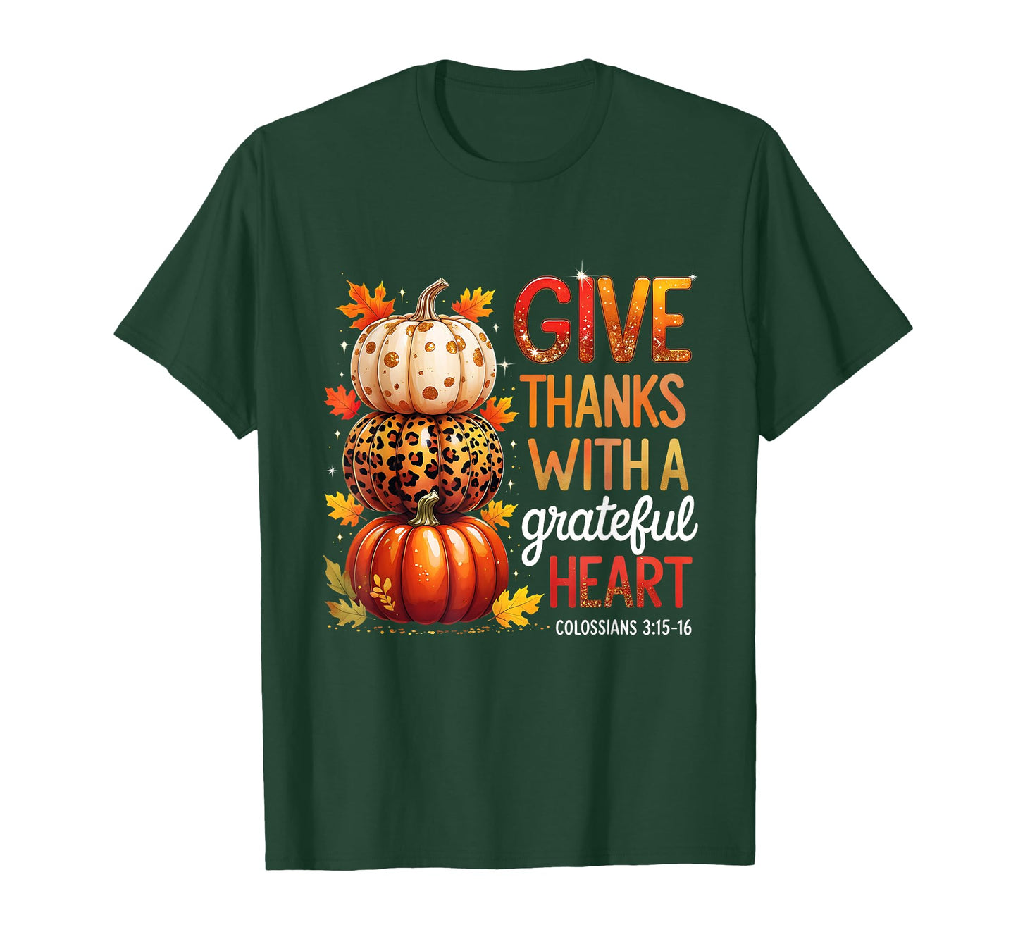 Give Thanks with a Grateful Heart Bible Verse Pumpkin T-Shirt