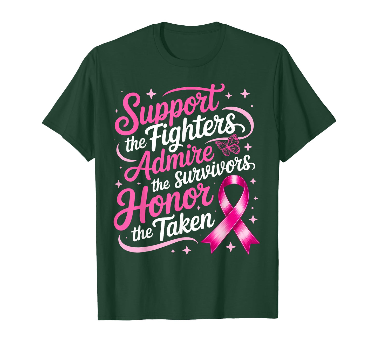 Breast Cancer Awareness Support Fighters Admire Survivors T-Shirt