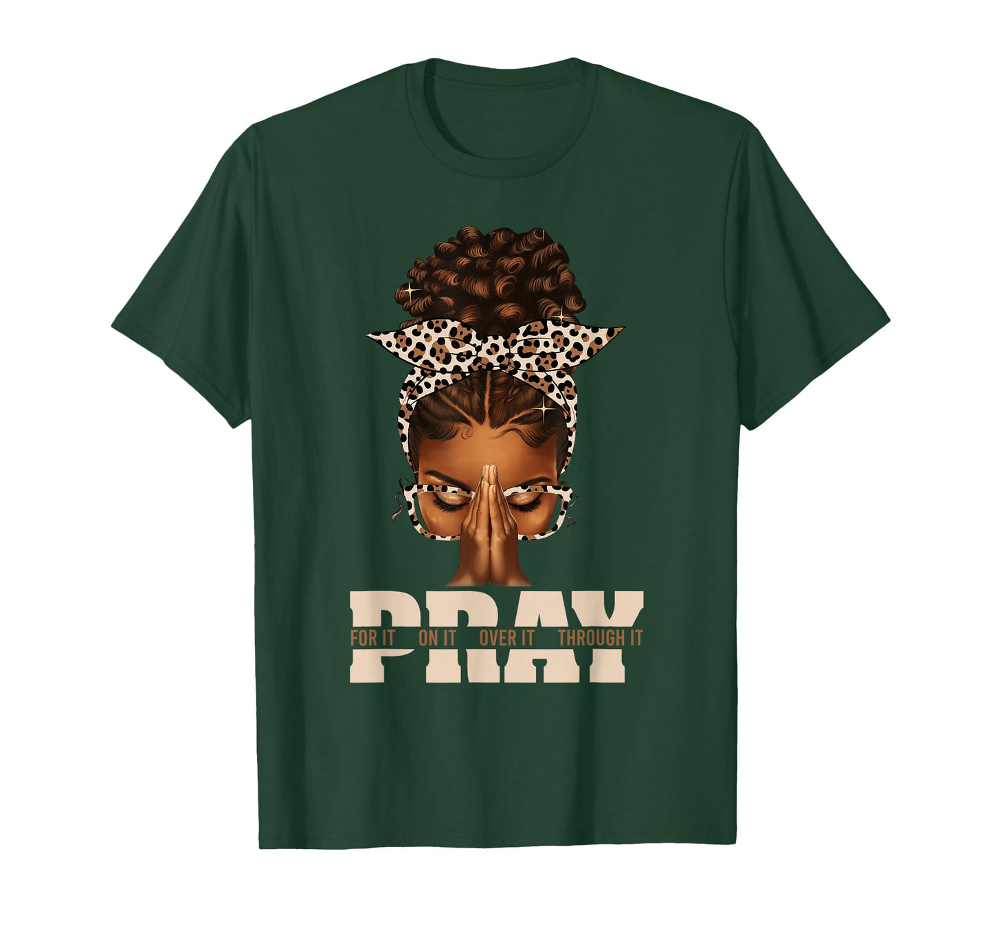 Pray On It Pray Over It Black Woman Afro Christian Sayings T-Shirt